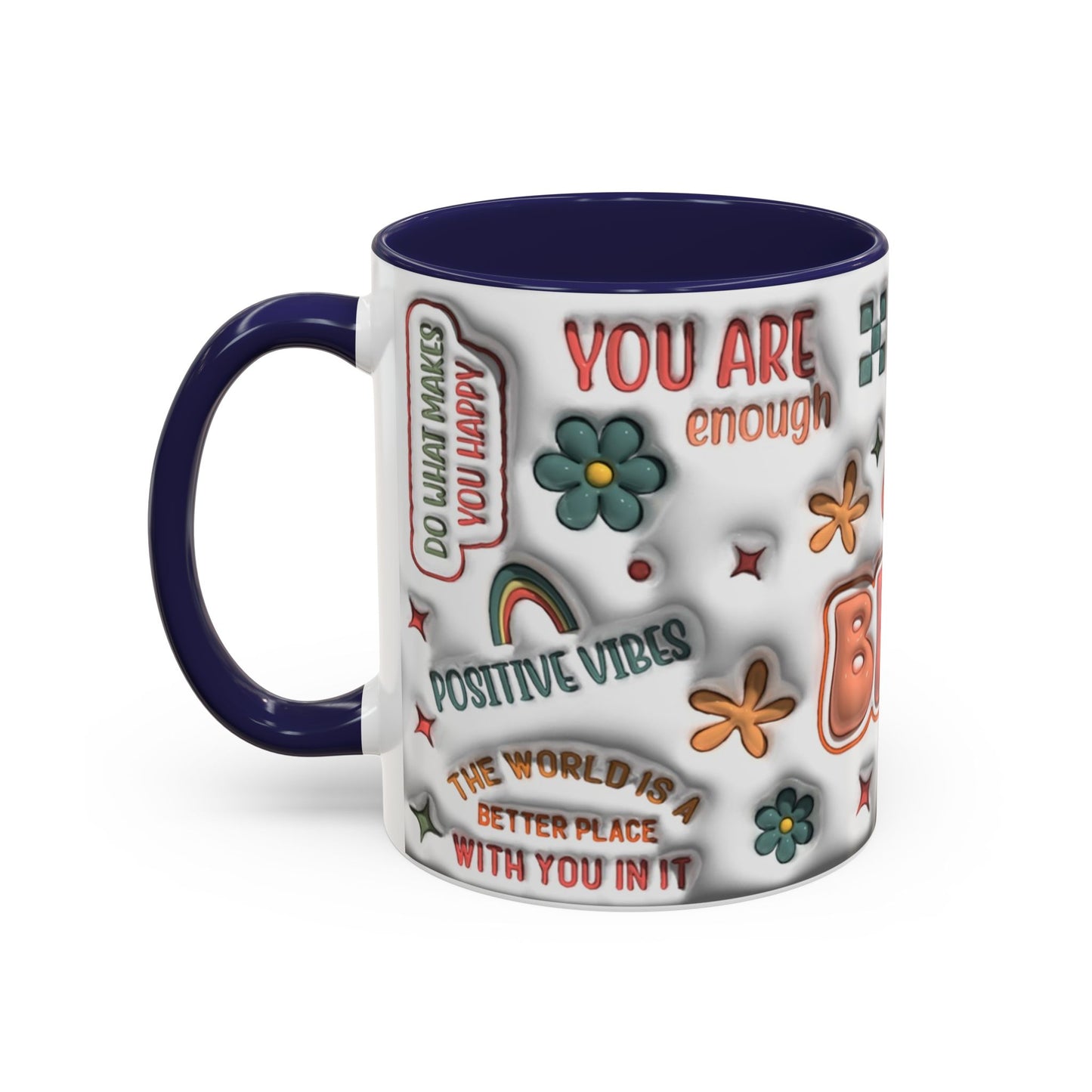 Coffee Mug 11oz - Inspirational Positive Vibes - Graffiti