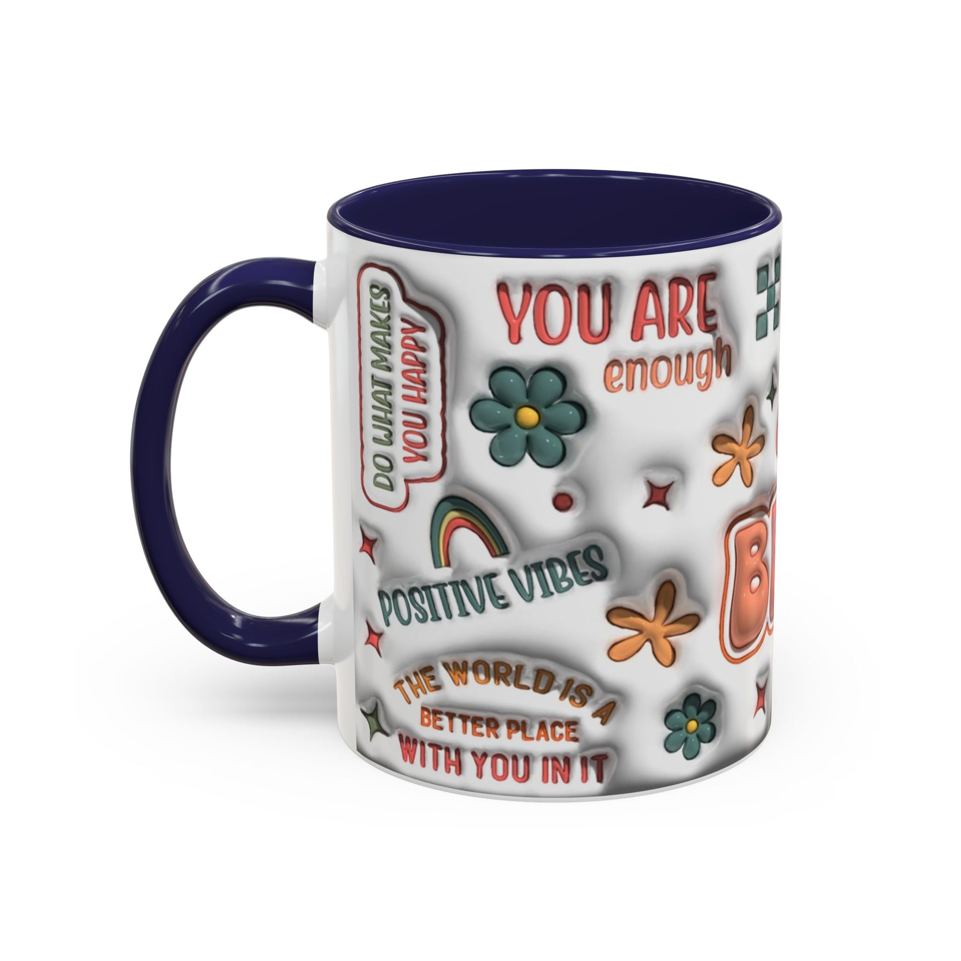 Coffee Mug 11oz - Inspirational Positive Vibes - Graffiti