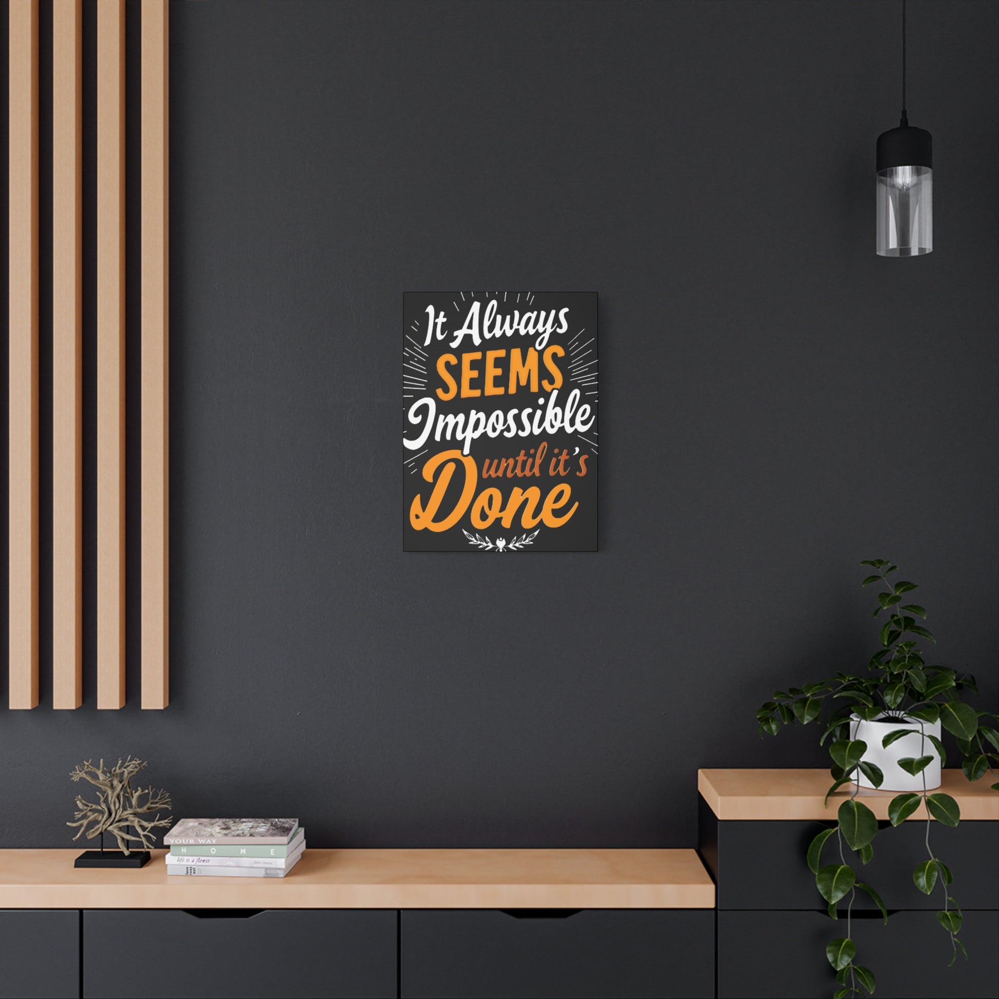 Inspirational Wall Art - 'It Always Seems Impossible Until It’s Done' Canvas - Graffiti