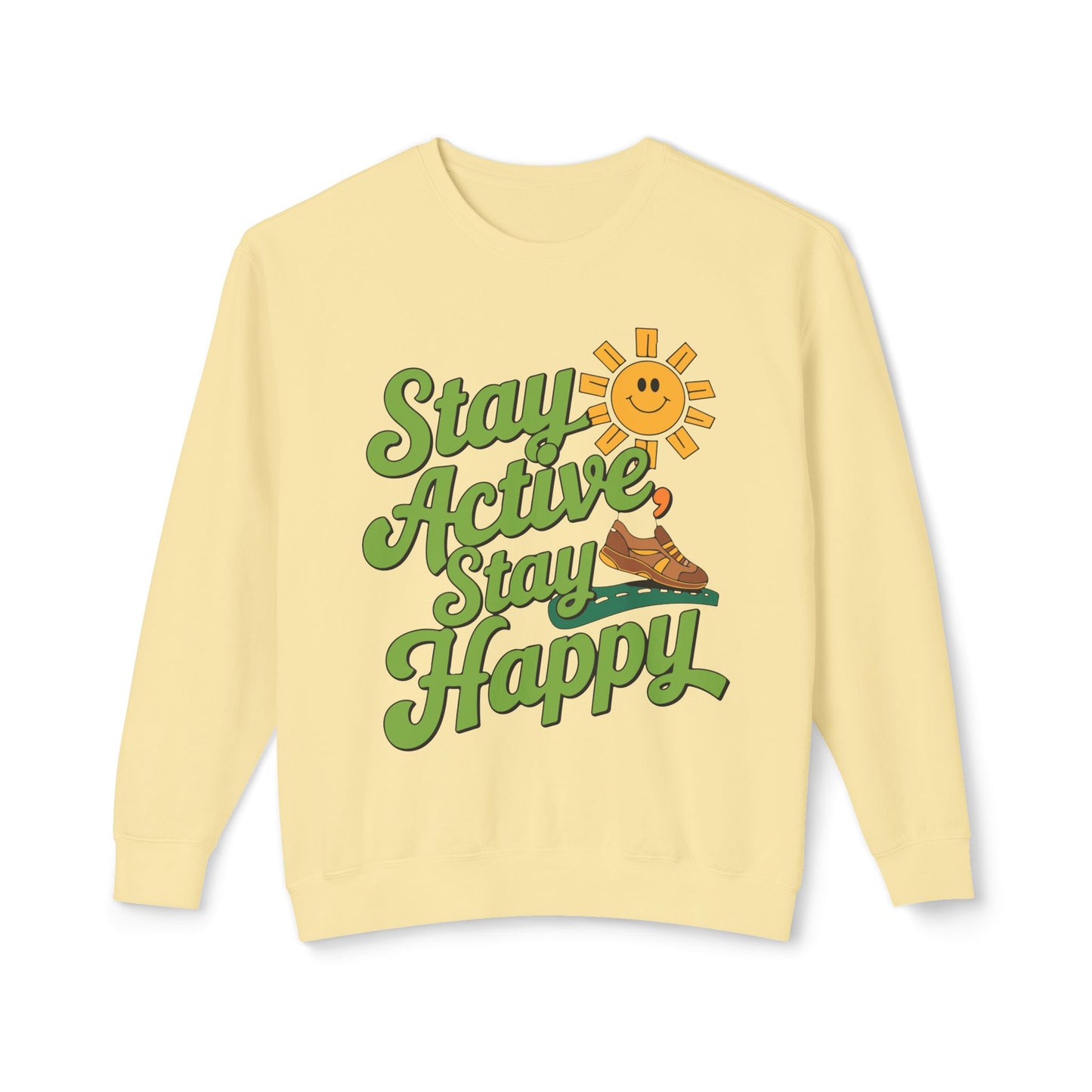 Motivational Stay Active Stay Happy Women Sweatshirt - Graffiti