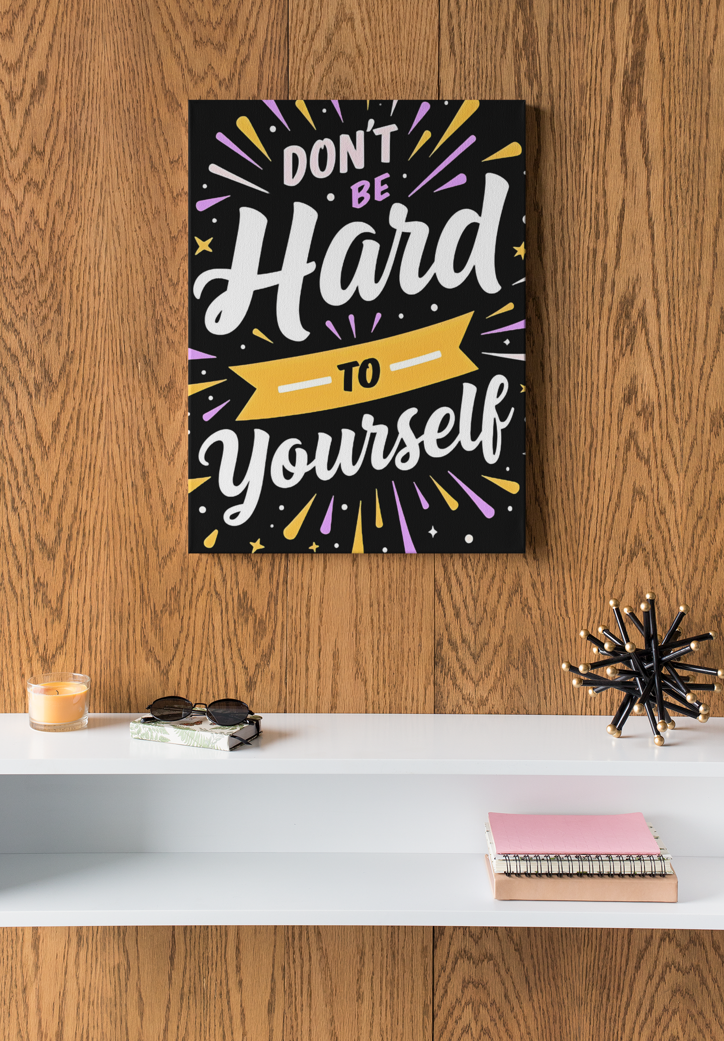 Motivational Wall Art - Don't Be Hard to Yourself - Positive Quote Canvas Print - Graffiti